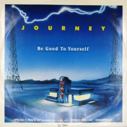 Пластинка Journey Be Good To Yourself (45 RPM)